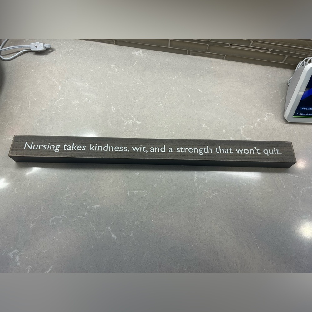 Gray/brown Wooden Sign with Inspirational Quote